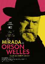 carátula carteles de La Mirada De Orson Welles