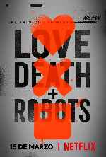 carátula carteles de Love Death Robots