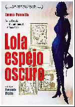 carátula carteles de Lola Espejo Oscuro - V3