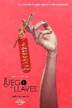 carátula carteles de El Juego De Las Llaves - 2019