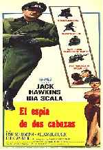 carátula carteles de El Espia De Dos Cabezas