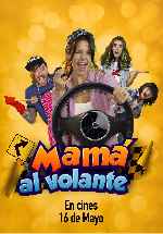 carátula carteles de Mama Al Volante