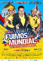 carátula carteles de Y Nos Fuimos Pal Mundial
