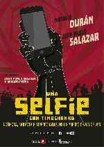 carátula carteles de Una Selfie Con Timochenko