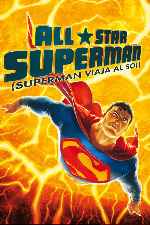 carátula carteles de All-star Superman - Superman Viaja Al Sol