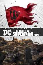carátula carteles de La Muerte De Superman - Parte I