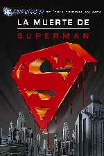 carátula carteles de La Muerte De Superman - 2007