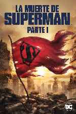 carátula carteles de La Muerte De Superman - Parte I - V2
