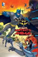 carátula carteles de Batman Sin Limite - Instinto Animal