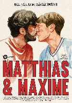 carátula carteles de Matthias Y Maxime