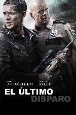 carátula carteles de El Ultimo Disparo - 2017 - V3