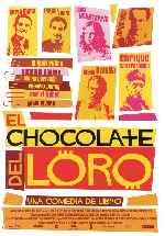 carátula carteles de El Chocolate Del Loro