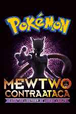 carátula carteles de Mewtwo Contraataca - Evolucion