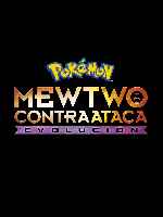 carátula carteles de Mewtwo Contraataca - Evolucion - V2