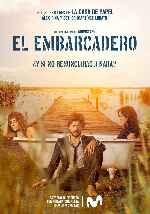 carátula carteles de El Embarcadero