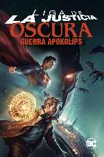 carátula carteles de Liga De La Justicia Oscura - Guerra Apokolips