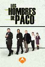 carátula carteles de Los Hombres De Paco - V4