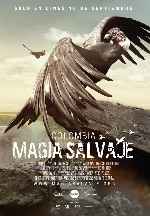 carátula carteles de Colombia - Magia Salvaje - V3
