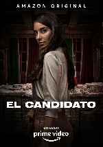carátula carteles de El Candidato - 2020 - V4