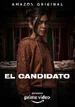 carátula carteles de El Candidato - 2020 - V6