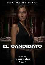 carátula carteles de El Candidato - 2020 - V7