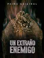 carátula carteles de Un Extrano Enemigo - V04
