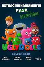 cartula carteles de Uglydolls - Extraordinariamente Feos - V25