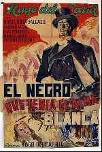 carátula carteles de El Negro Que Tenia El Alma Blanca - 1951