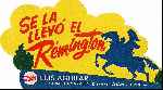 carátula carteles de Se La Llevo El Remington