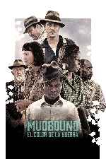 carátula carteles de Mudbound - El Color De La Guerra