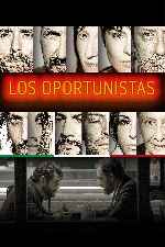 carátula carteles de Los Oportunistas - V2