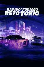 cartula carteles de Rapido Y Furioso - Reto Tokio - V2