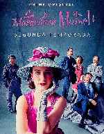 carátula carteles de La Maravillosa Mrs. Maisel - Temporada 02