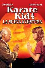 carátula carteles de Karate Kid 4 - La Nueva Aventura