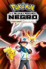 carátula carteles de Pokemon 14 - La Pelicula Pokemon Negro - Victini Y Reshiram