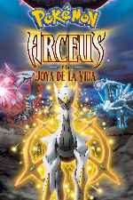 carátula carteles de Pokemon - Arceus Y La Joya De La Vida