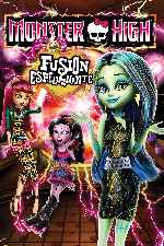 cartula carteles de Monster High - Fusion Espeluznante