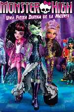 carátula carteles de Monster High - Una Fiesta Divina De La Muerte