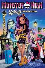 cartula carteles de Monster High Scaris - Ciudad Del Terror