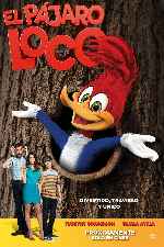 carátula carteles de El Pajaro Loco - La Pelicula - V3