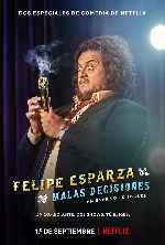 cartula carteles de Felipe Esparza - Malas Decisiones