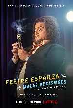 carátula carteles de Felipe Esparza - Malas Decisiones