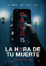 carátula carteles de La Hora De Tu Muerte - V3