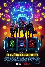 cartula carteles de El Ejercito De Los Muertos - 2021 - V02