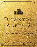 carátula carteles de Downton Abbey 2