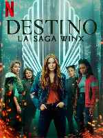 carátula carteles de Destino - La Saga Winx - V3