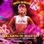 carátula carteles de El Ejercito De Los Muertos - 2021 - V11
