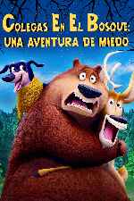carátula carteles de Colegas En El Bosque - Una Aventura De Miedo