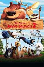 carátula carteles de Open Season 2 - Amigos Salvajes