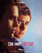 carátula carteles de Con Amor Victor - V02